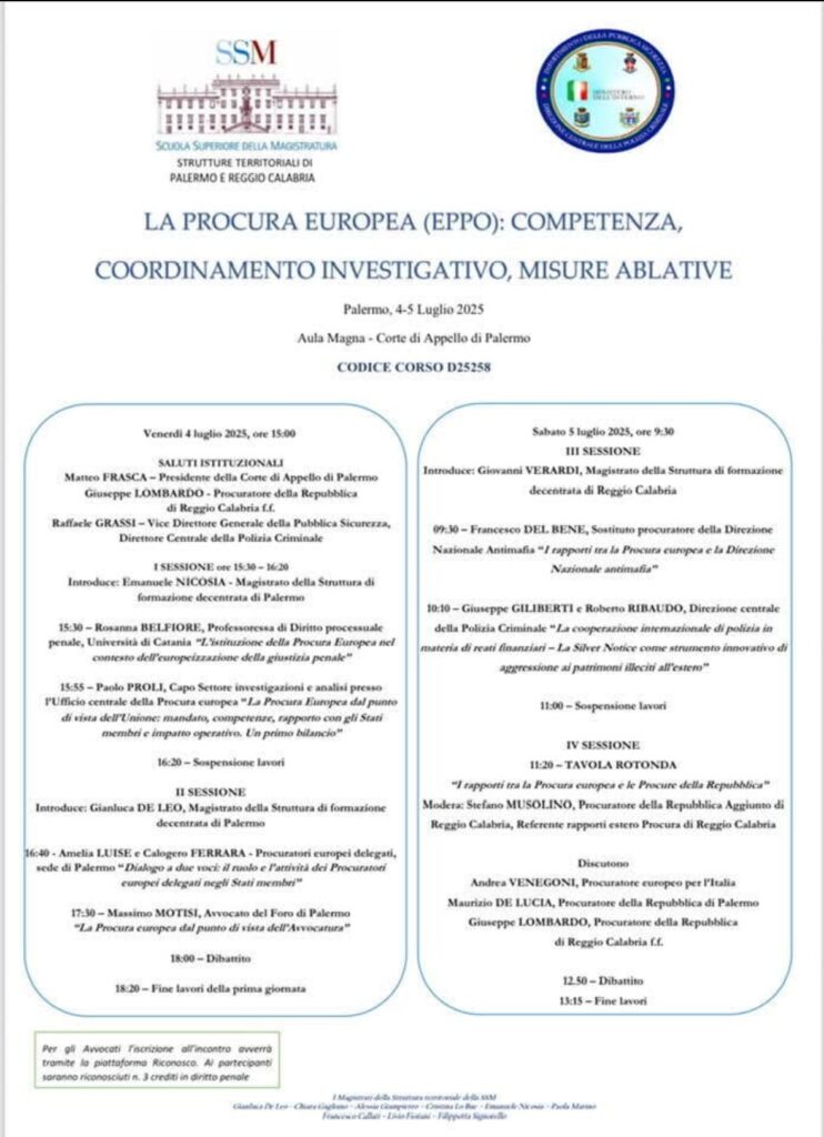 La Procura Europea (EPPO): competenza, coordinamento investigativo, misure ablative